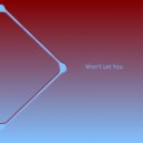 Osc Project - Won't Let You