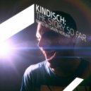 Gavin Herlihy - Kindisch: The Story So Far (Continuous Mix)
