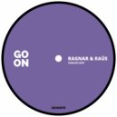Ragnar & Raüs - You and Me