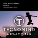 Paul Elov8 Smith - Impulse (Artifi Raging Club Mix)