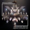 Apollo Nash - Chandelier Dreams (Club Mix)