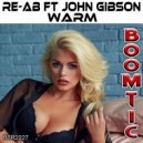 Re-ab Ft John Gibson - Audacity (Original Mix)