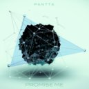 Pantta - Promise Me (Original Mix)
