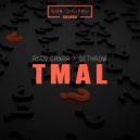 Ryan Ganar & SethroW - TMAL (Extended Mix)