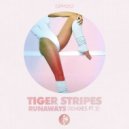 Tiger Stripes - Runaways (Rey&Kjavik Remix)
