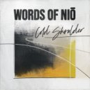 Words Of NiÅ - Cold Shoulder