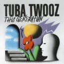 Tuba Twooz - People (Original Mix)