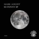 Mark August - The Rise (Original Mix)