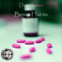 Dio5 Rumor - Benzo Habits (Original Mix)