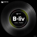 B-liv - Acid Form (Chicago Blend)