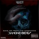 Diamond Beatz - Save Me From The Darkness (Full Extended)