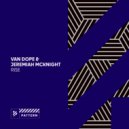Van Dope, Jeremiah McKnight - Rise