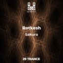 Rotkesh - Sakura (Original Mix)
