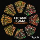 Extasie, Roma - Peace And Love