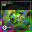 Richard Grey, JNT - Kiss 2022 (Original Funky Mix)