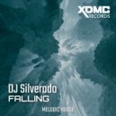 DJ Silverado - Falling (Original Mix)