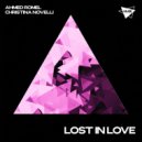 Ahmed Romel & Christina Novelli - Lost In Love (Extended Mix)