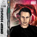 EDX x James Miller - Deep House Selection #136 [Record Deep] (30.09.2022) (Mix)