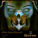 AltarF - NERVE 2 (mix)