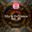 DJ AL Sailor - City In EnTrance Vol. 31 ()