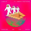 Lamalo ft. Amber Prothero - Jogging On The Moon (Original Mix)