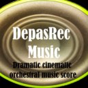 DepasRec - Dramatic cinematic orchestral music score ()