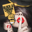 Block & Crown - Stand Up & Sing (Original Mix)