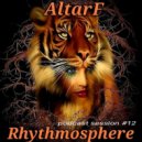 AltarF - Rhythmosphere 12 ()