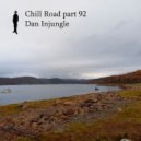 Dan InJungle - Chill Road part 92 ()
