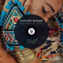EASTERN WIZARD, Tibetania - The Mystic Lady (Mikhail Catan Remix)