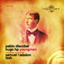Pablo Discobar & Hugo HP - Youngman ()