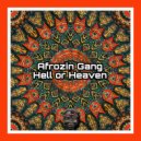 Afrozin Gang & Dhar Mfura - Hell or Heaven (feat. Dhar Mfura)