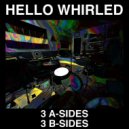 Hello Whirled - Everywhere I Do