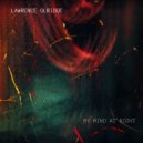 Lawrence Olridge - MY MIND AT NIGHT (Original Mix)