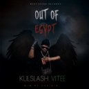 KULSLASH - OUT OF EGYPT (Original Mix)