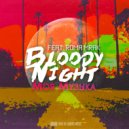 Bloody Night & Roma Mrak - Моя музыка ()