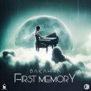 Bakahira - First Memory (Original Mix)