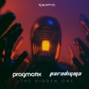 Pragmatix & Paradigma (BR) - The Hidden One