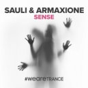 Sauli,Armaxione - Sense (Extended Mix)