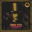 Twolegs - Semifinalized
