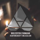 Nick Steffen, Thomasian, Melissa Lori - Heartbreaker (Instrumental Mix)