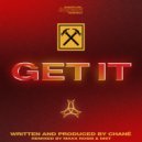 Chané - Get It