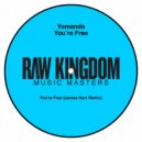 Yomanda - You\'re Free (James Hurr Extended Remix)
