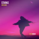 Starke - Dreams (Extended Mix)
