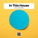 Hole Diggers - In This House (Original Mix)