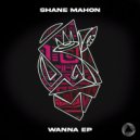 Shane Mahon - Oh God (Original Mix)