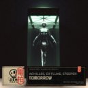 Achilles (OZ), DJ Fluke, Steeper - Tomorrow