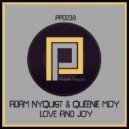 Adam Nyquist, Queenie Moy - Love & Joy (Original Mix)