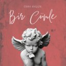 Eray Aygün - Bir Cümle (Original Mix)