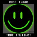 Ross Isaac - True Instinct